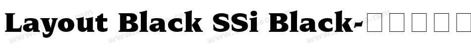 Layout Black SSi Black字体转换